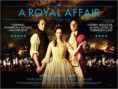 Um Caso Real (A Royal Affair)